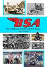 BSA : Pictorial History of the Great British Marque - James Robinson - 9781911704317