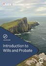 Introduction to Wills and Probate - CILEX Education - 9781911713265