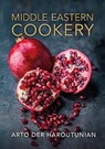 Middle Eastern Cookery - Arto der Haroutunian - 9781911714064