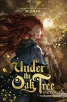 Under the Oak Tree, Vol. 3 (novel) - Suji Kim - 9781911720270