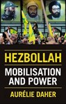 Hezbollah - Aurelie Daher - 9781911723448