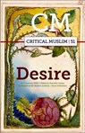 Critical Muslim 51 - Ziauddin Sardar - 9781911723844