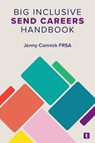 Big Inclusive SEND Careers Handbook - Jenny Connick - 9781911724223