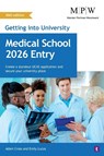 Getting into University: Medical School 2026 Entry - Adam Cross ; Emily Lucas - 9781911724360