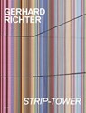 Gerhard Richter: Strip Tower -  - 9781911736356
