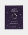 Andy Holden: Weight of Imagination - Jennifer Higgie - 9781911736400
