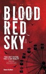 Blood Red Sky - Sara Cullen - 9781911740056