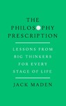 The Philosophy Prescription - Jack Maden - 9781911742012