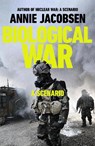 Biological War - Annie Jacobsen - 9781911742036