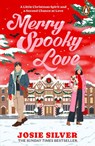 Merry Spooky Love - Josie Silver - 9781911746188