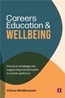Careers Education and Wellbeing - Cliona McMenamin - 9781911759096