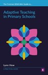 Adaptive Teaching in Primary Schools - Lynn How - 9781911759355