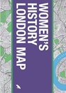 Women's History London Map -  - 9781912018116