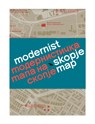 Modernist Skopje Map -  - 9781912018611