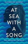 At Sea with a Song - Catherine Monnet - 9781912049806