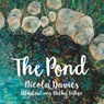The Pond - Nicola Davies - 9781912050703