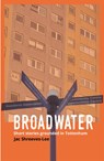 Broadwater - Jac Shreeves-Lee - 9781912054572