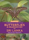 A Naturalist's Guide to the Butterflies of Sri Lanka (2nd edition) - Gehan de Silva Wijeyeratne - 9781912081899