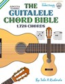 The Guitalele Chord Bible: ADGCEA Standard Tuning 1,728 Chords - Tobe A. Richards - 9781912087617
