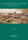 Catalhoyuk Excavations - Ian Hodder - 9781912090204