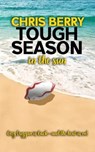 Tough Season in the Sun - Chris Berry - 9781912101986