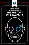 An Analysis of Michel Foucault's The History of Sexuality - Rachele Dini - 9781912127023