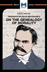 An Analysis of Friedrich Nietzsche's On the Genealogy of Morality - Don Berry - 9781912127191