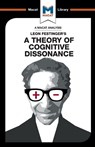 An Analysis of Leon Festinger's A Theory of Cognitive Dissonance - Camille Morvan - 9781912127818