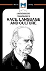 An Analysis of Franz Boas's Race, Language and Culture - Anna Seiferle-Valencia - 9781912128389