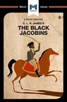An Analysis of C.L.R. James's The Black Jacobins - Nick Broten - 9781912128891