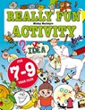 Really Fun Activity Book For 7-9 Year Olds - Mickey MacIntyre - 9781912155071