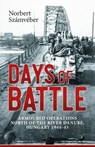 Days of Battle - Norbert Szamveber - 9781912174263