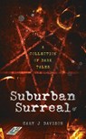 Suburban Surreal - Gary J Davison - 9781912183630