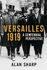 Versailles 1919 - Alan Sharp - 9781912208098