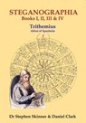 The Steganographia - Dr Stephen Skinner ; Daniel Clark - 9781912212378