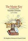 The Master Key - W H Ibbett - 9781912212552