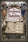 The Occult Libraries of the Nobility - Daniel Clark - 9781912212620