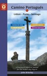 A Pilgrim's Guide to the Camino Portugues Lisbon - Porto - Santiago - John Brierley - 9781912216383