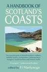 A Handbook of Scotland's Coasts - Fi Martynoga - 9781912235865