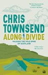 Along the Divide - Chris Townsend - 9781912240227