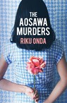The Aosawa Murders - Riku Onda - 9781912242245