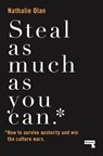 Steal as Much as You Can - Nathalie Olah - 9781912248568