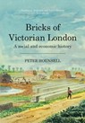 Bricks of Victorian London - Peter Hounsell - 9781912260577