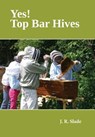 Yes! Top Bar Hives - J R Slade - 9781912271221
