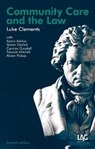 Community Care and the Law - Luke Clements - 9781912273225