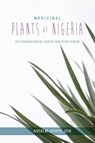 Medicinal Plants of Nigeria - Anselm Adodo - 9781912356164