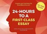 24-HOURS TO A FIRST-CLASS ESSAY Pocketbook - How2Become - 9781912370450