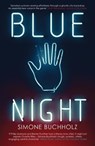 Blue Night - Simone Buchholz - 9781912374014