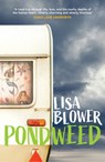 Pondweed - Lisa Blower - 9781912408726