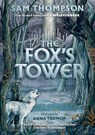 The Fox's Tower - Sam Thompson - 9781912417926